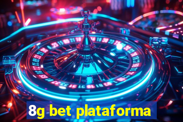 8g bet plataforma